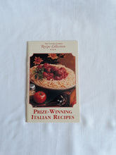 Load image into Gallery viewer, &quot;Prize-Winning Italian Recipes &quot; Cookbook (HW 361)
